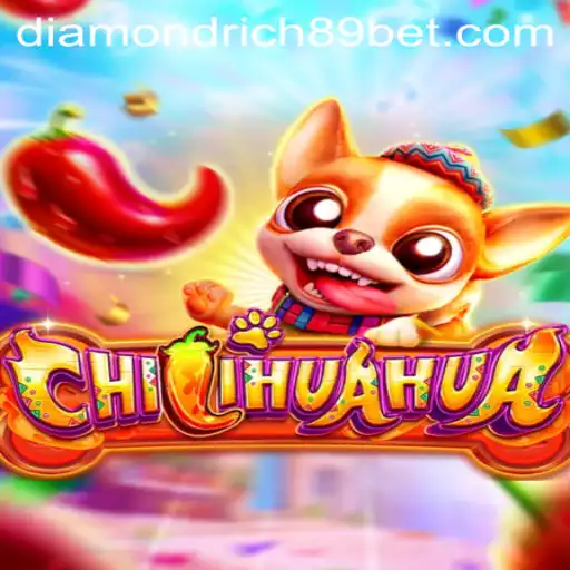 Discover the Excitement of CHILIHUAHUA with DiamondRich89